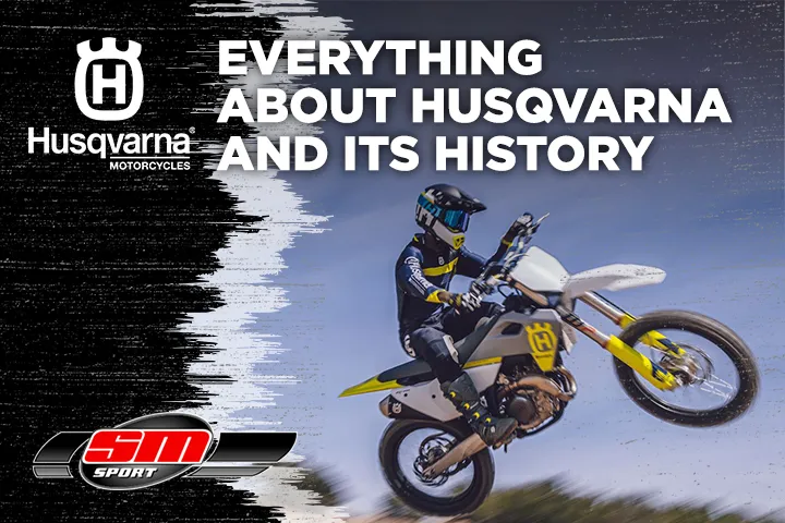 Everything About Husqvarna and Its History
